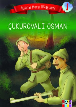 CUKUROVALI OSMAN istiklal marsi hikayeleri_Page_01